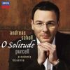 Andreas Scholl: O Solitude / Songs and Arias by Henry Purcell (1CD)